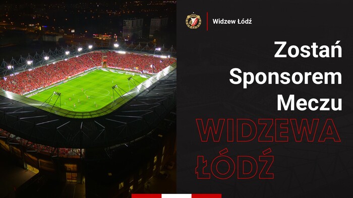 Sponsor Meczu Widzew Lodz 